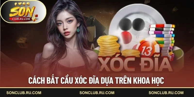 Cách bắt cầu xóc đĩa dựa trên khoa học